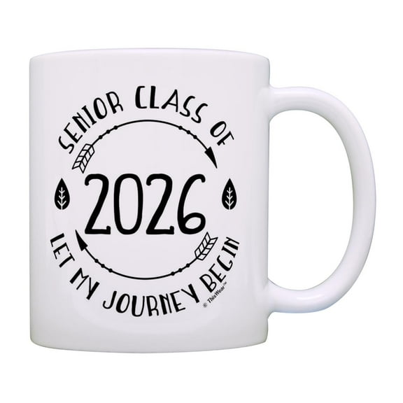 ThisWear High School or College Graduation Mug Senior Class of 2026 Let My Journey Begin Grad Ceramic 11oz Coffee Mug