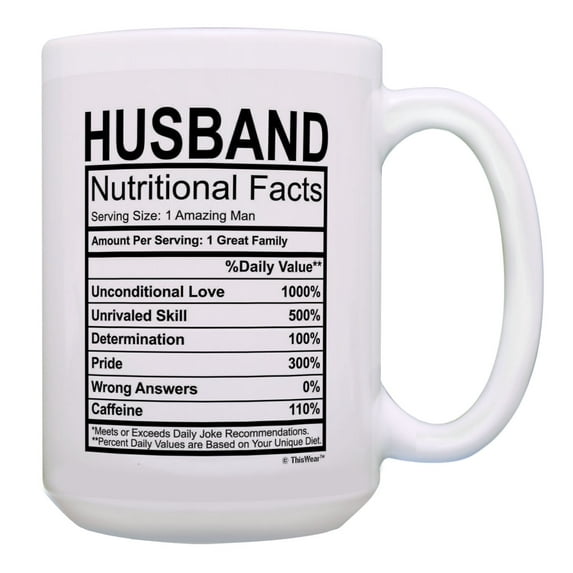ThisWear Hubby Mug Husband Nutritional Facts Best Husband Gifts for Men Love 15oz Coffee Mug