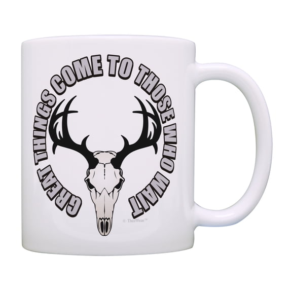 ThisWear Hunting Mug Great Things Come to Those Who Wait Deer Hunting Mugs for Men Bow Hunting Gifts for Women Hunting Gift Ideas Hunting Coffee Cup Hunter Mug 11 ounce Coffee Mug
