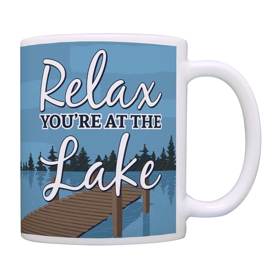 ThisWear Lake Gifts Relax You're at the Lake Mug Lake House Gifts Lake Fishing Coffee Mug Blue