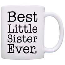 ThisWear Little Sister Gift Ideas Best Little Sister Ever Little Sister Announcement Little Sister 11 ounce Coffee Mug
