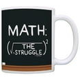 thumbnail image 1 of ThisWear Math Gifts Math the Struggle is Real Algebra Calculus Student 11 ounce Coffee Mug Chalkboard, 1 of 4