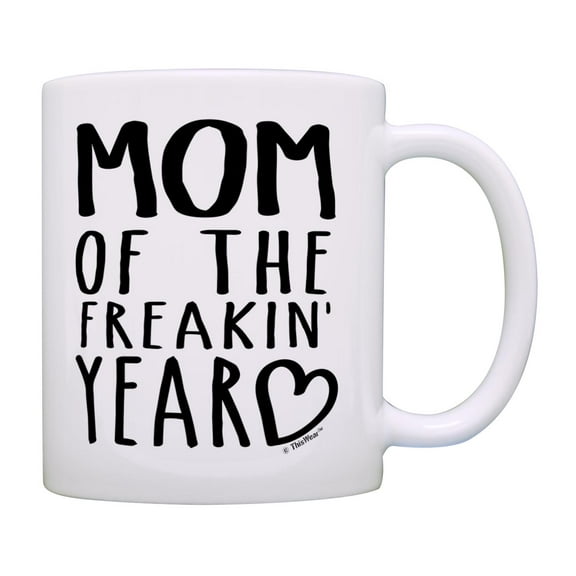 ThisWear Mom Birthday Gifts Mom of the Freakin Year Funny Quote Mug for Mom Heart Coffee Mug Mom