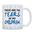 thumbnail image 1 of ThisWear Mom Dad Mug The Tears Of My Children Parent Cups Dad Cup Mom Cup Funny Coffee Mug, 1 of 4