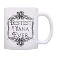 thumbnail image 1 of ThisWear Mother's Day Gift for Grandma Bestest Best Nana Ever 11 ounce Coffee Mug, 1 of 5