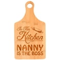 thumbnail image 1 of ThisWear Mother's Day Gift for Grandma in This Kitchen Nanny is the Boss Paddle Shaped Bamboo Cutting Board, 1 of 2