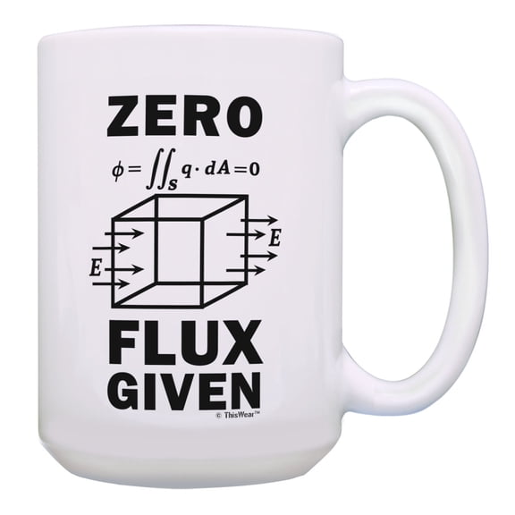 ThisWear Nerdy Gifts Zero Flux Given Gauss Law STEM Gifts Math Science Mug 15oz Coffee Mug