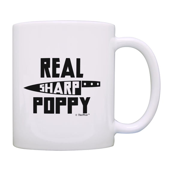 ThisWear Poppy Appreciation Gift Real Sharp Poppy Knife Pun Ceramic 11oz Coffee Mug Poppy