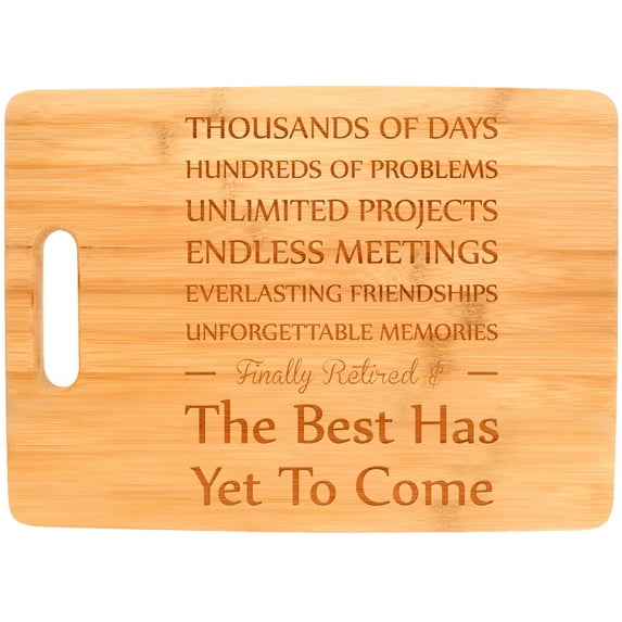 ThisWear Retirement Gift Finally Retired Best Has Yet to Come Retiring Presents Rectangle Bamboo Cutting Board