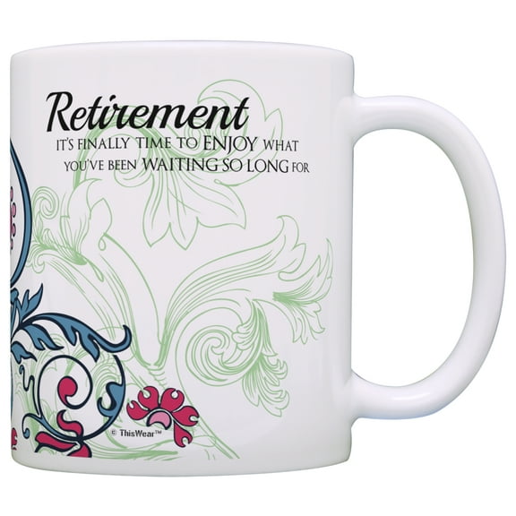 ThisWear Retirement Gift Ideas Retirement Finally Time to Enjoy Retirement Gifts for Women 11 ounce Coffee Mug Paisley