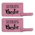 thumbnail image 1 of ThisWear Sisters Day Gift for Sister Another Word for Bestie 2-pack Laser Engraved Leatherette Luggage Tags Pink, 1 of 4