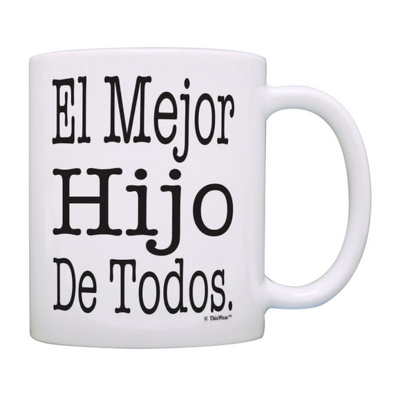 ThisWear Taza De Hijos El Mejor Hijo De Todos Mom Son Dad Son Gifts Son Present Son Coffee Mug