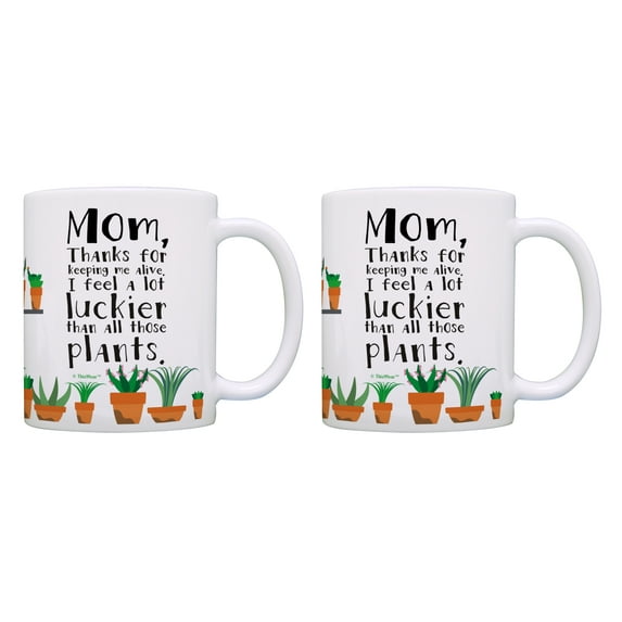 ThisWear Unique Gifts for Mom Thanks for Keeping Me Alive I Feel a Lot Luckier Than All Those Plants Mothers Day Gifts Mom Presents Mom Mugs Best Mom Gifts 11 ounce 2 Pack Coffee Mugs