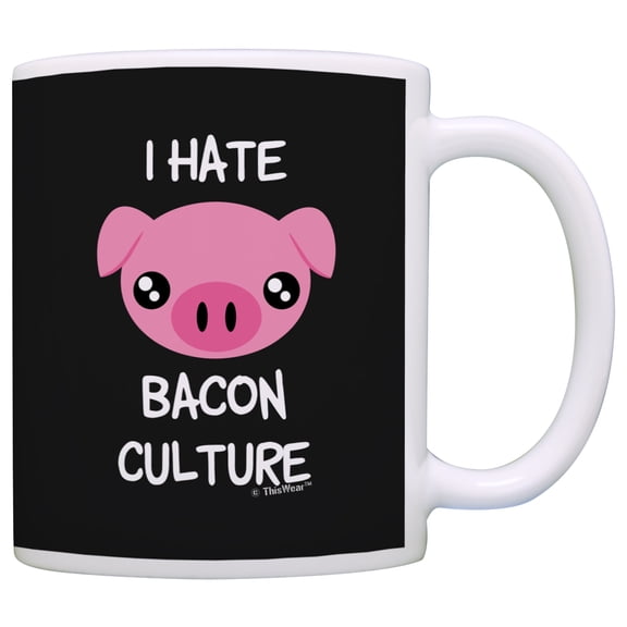 ThisWear Vegan Gifts I Hate Bacon Culture Pro Animal Rights Ethical Vegan Gifts 11 ounce Coffee Mug Black