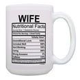 thumbnail image 1 of ThisWear Wife Cup Wife Nutritional Facts Coffee Mug Best Wife Gifts Love Gifts 15oz Coffee Mug, 1 of 4