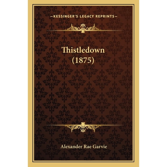 Thistledown (1875) (Paperback)