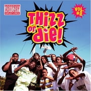 Thizz Nation - Thizz Or Die, Vol. 2 - Music & Performance - CD