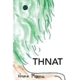 thumbnail image 1 of Thnat, (Paperback), 1 of 1