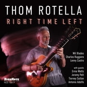 Thom Rotella - Right Time Left - Music & Performance - CD