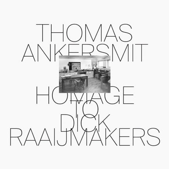 Thomas Ankersmit - Homage To Dick Raaijmakers - Music & Performance - CD