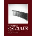 thumbnail image 1 of Pre-Owned Thomas' Calculus: Early Transcendentals, Single Variable (12th Edition) (Thomas Calculus 12th Edition) (Paperback) 0321628837 9780321628831, 1 of 1