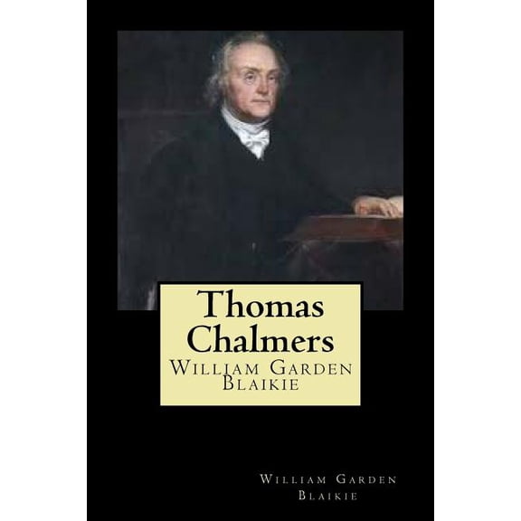 Thomas Chalmers (Paperback)