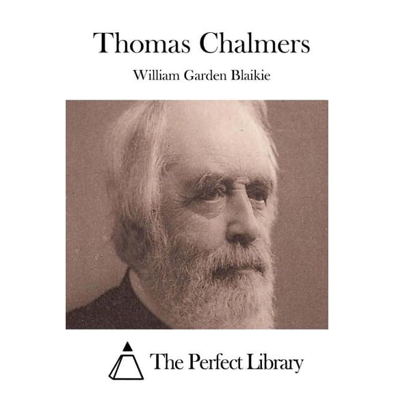 Thomas Chalmers, (Paperback)