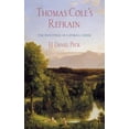 thumbnail image 1 of Pre-Owned Thomas Cole's Refrain: The Paintings of Catskill Creek (Paperback) 1501733079 9781501733079, 1 of 1