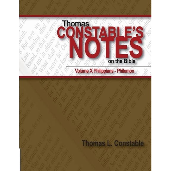 Constable's Notes on the Bible Thomas Constable's Notes on the Bible: Volume X, Book 10, (Paperback)