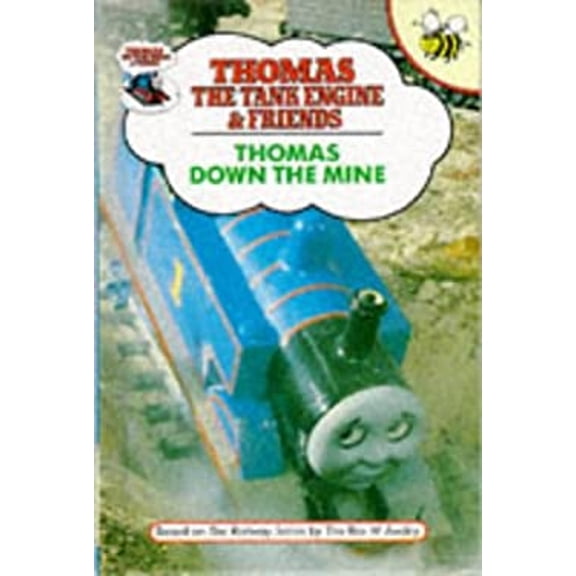Pre-Owned Thomas Down the Mine (Thomas the Tank Engine and Friends) (Hardcover) 1855910063 9781855910065