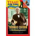 thumbnail image 1 of Pre-Owned Time For Kids: Thomas Edison: A Brilliant Inventor (Time For Kids Biographies) (Paperback) 0060576111 9780060576110, 1 of 1