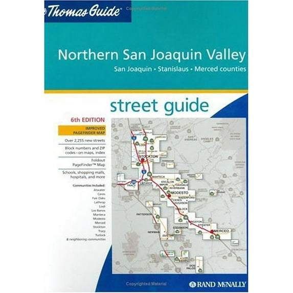 Pre-Owned Thomas Guide Northern San Joaquin Valley, California: San Joaquin, Stanislaus, Merced Counties Street Guide Paperback