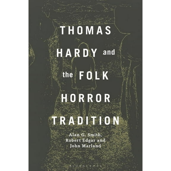 Thomas Hardy and the Folk Horror Tradition, (Hardcover)