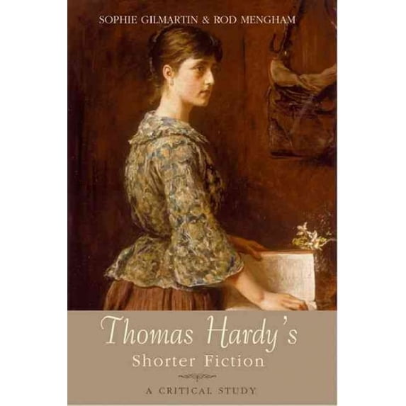 Pre-Owned Thomas Hardy's Shorter Fiction: A Critical Study (Paperback)