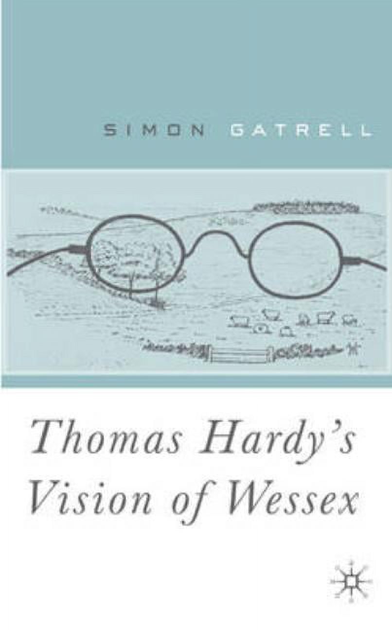 Thomas Hardy's Vision of Wessex, (Hardcover) - Walmart.com