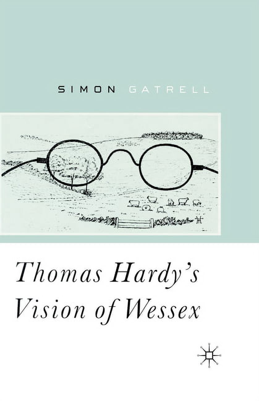 Thomas Hardy's Vision of Wessex, (Paperback) - Walmart.com