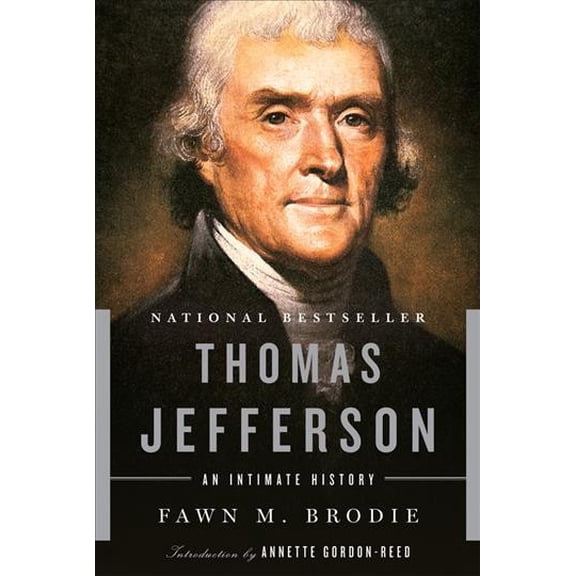 Pre-Owned Thomas Jefferson: An Intimate History (Paperback) 0393338339 9780393338331