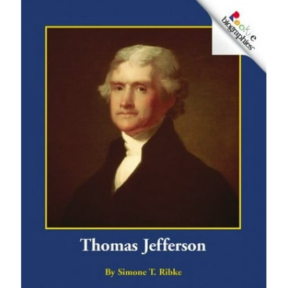 Pre-Owned Thomas Jefferson (Rookie Biographies) Paperback