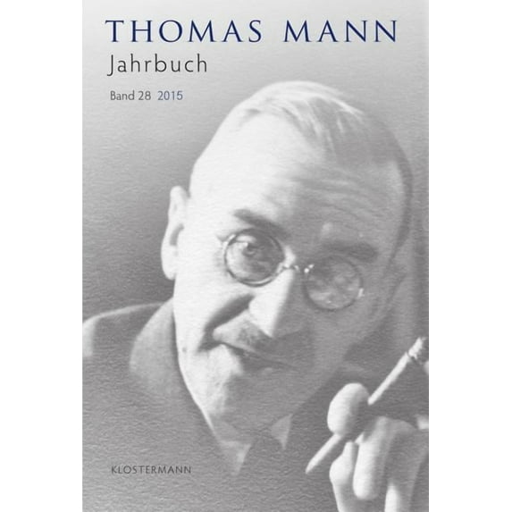 Thomas Mann Jahrbuch: 2015, (Paperback)