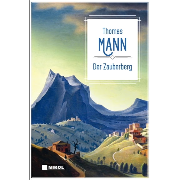 Thomas Mann Thomas Mann: Der Zauberberg (Hardcover)
