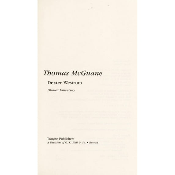 Pre-Owned Thomas McGuane 9780805776317 Used