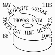 Thomas Naim May This Be Love CD Album