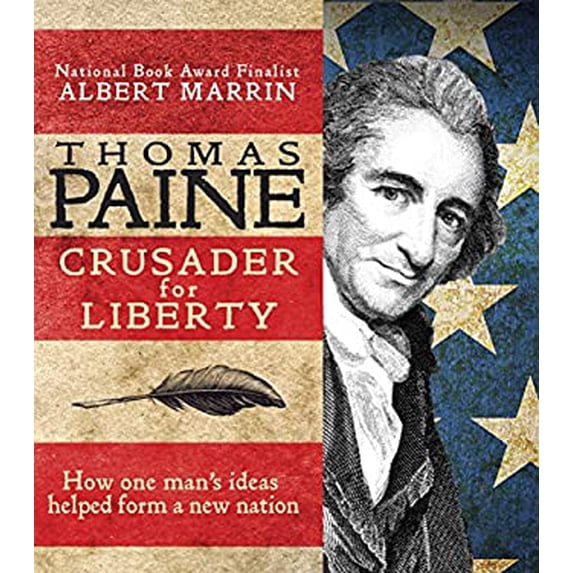 Pre-Owned Thomas Paine: Crusader for Liberty: How One Man's Ideas Helped Form a New Nation (Hardcover) 0375866744 9780375866746