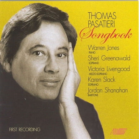 Thomas Pasatieri - Songbook - Music & Performance - CD