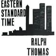 thumbnail image 1 of Thomas,Ralph - Eastern Standard Time - Pop Rock - Vinyl, 1 of 1