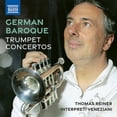 thumbnail image 1 of Thomas Reiner - German Baroque Trumpet Concertos - Music & Performance - CD, 1 of 1