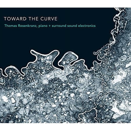 Thomas Rosenkranz - Toward the Curve - Music & Performance - CD
