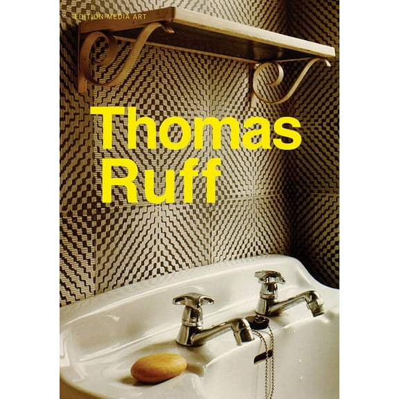 Thomas Ruff: Photographs 1979-2011: A Film by Ralph Goertz (Other)