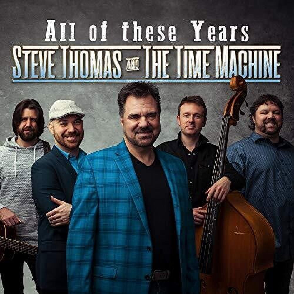 Thomas,Steve & Time Machine - All Of These Years - Folk Music - CD ...
