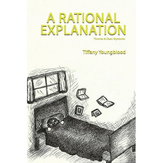Thomas and Dean Mysteries: A Rational Explanation (Series #2) (Paperback)